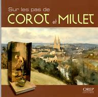 Sur les pas de Corot et Millet